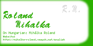 roland mihalka business card